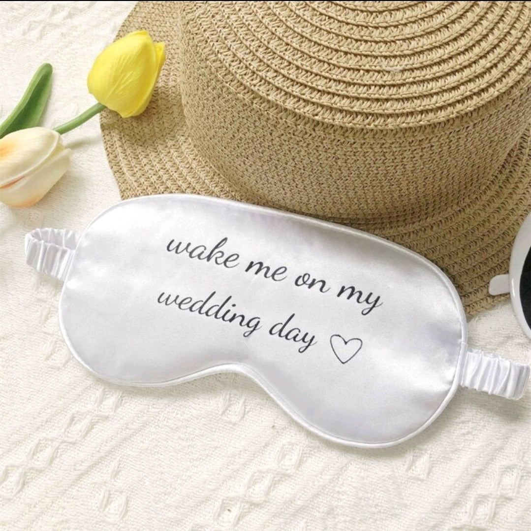 Wake Me On My Wedding Day White Eye Mask